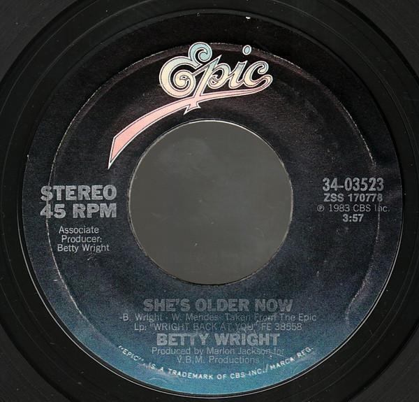Betty Wright - She's Older Now / Special Love