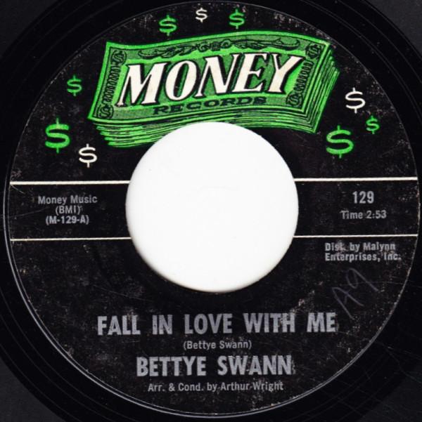 Bettye Swann - Fall In Love With Me / Lonely Love