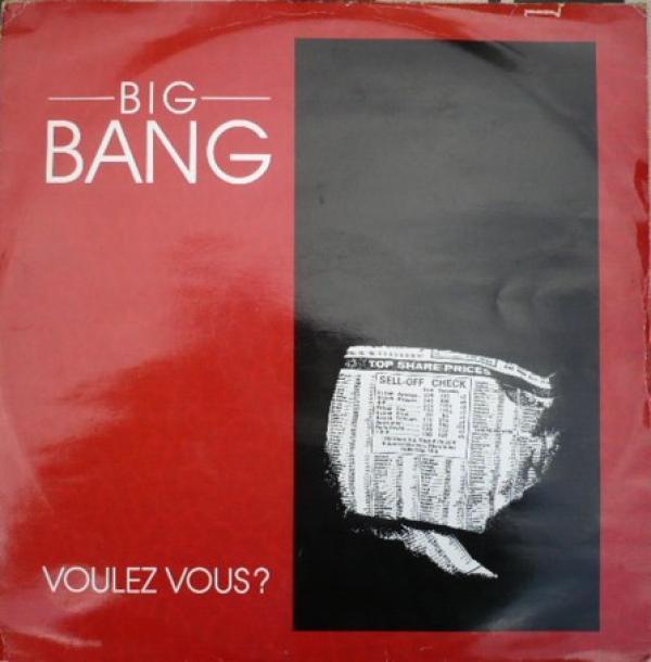 Big Bang (7) - Voulez Vous?
