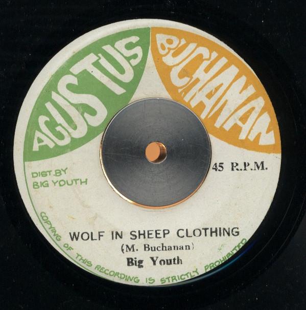 Big Youth - Wolf In Sheep Clothing