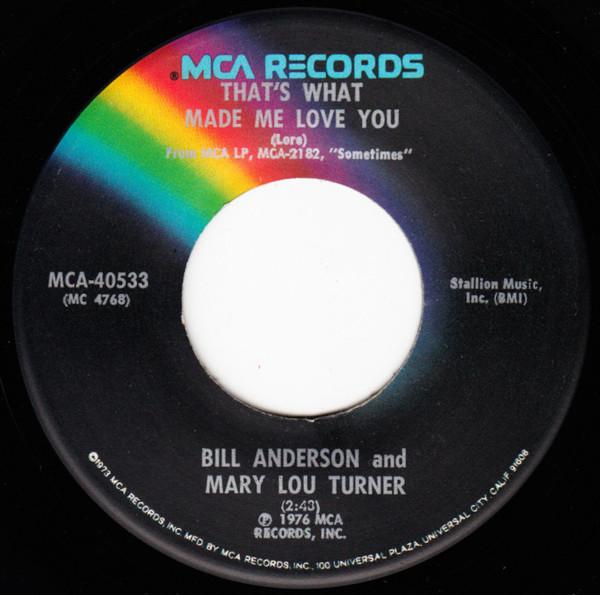 Bill Anderson (2), Mary Lou Turner - That's What Made Me Love You