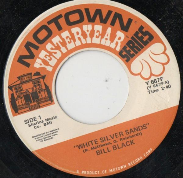 Bill Black (2) - White Silver Sands / Don't Be Cruel