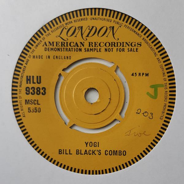 Bill Black's Combo - Yogi / Ole Buttermilk Sky