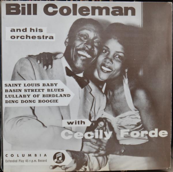Bill Coleman & His Orchestra, Cecily Forde - Saint Louis Baby