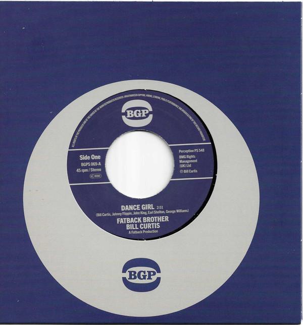 Bill Curtis, The Fatback Band, Johnny King  - Dance Girl / Keep On Brother Keep On
