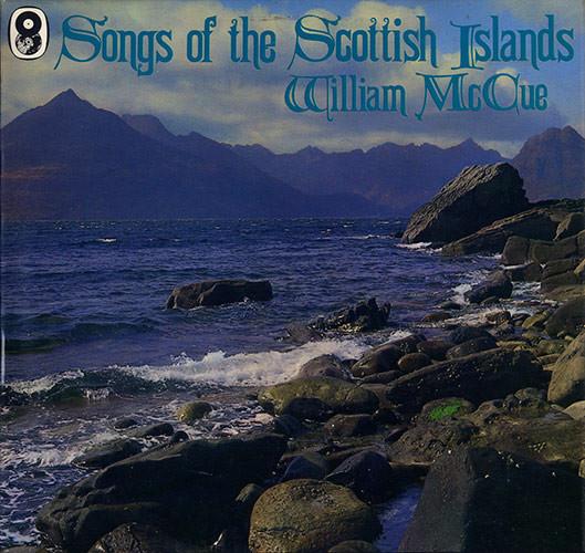 Bill McCue - Songs Of The Scottish Islands