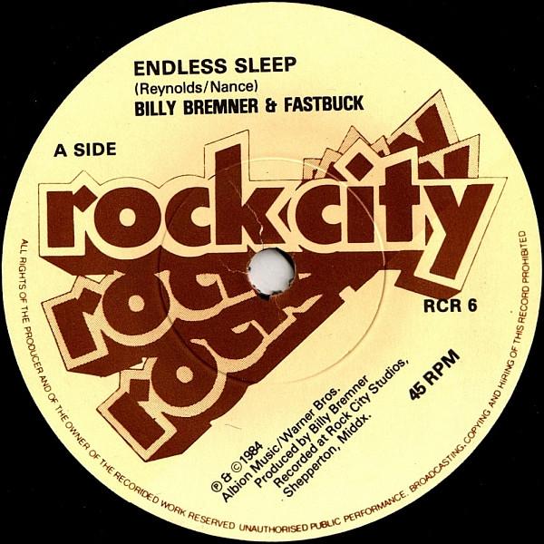 Billy Bremner, Fast Buck (3) - Endless Sleep