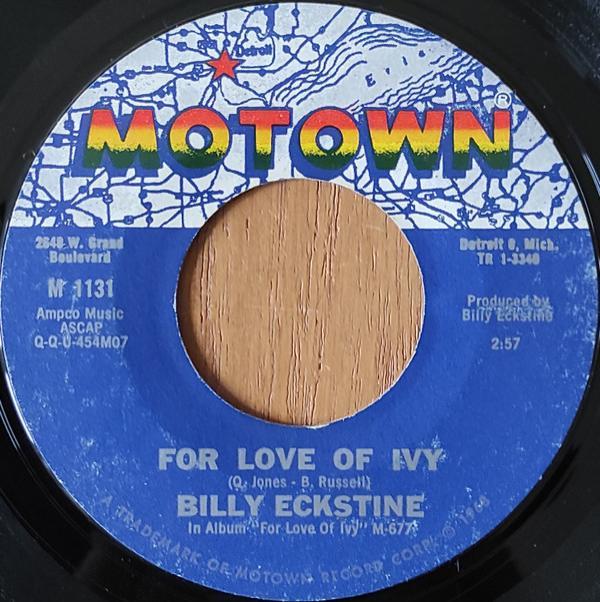 Billy Eckstine - For Love Of Ivy / A Woman