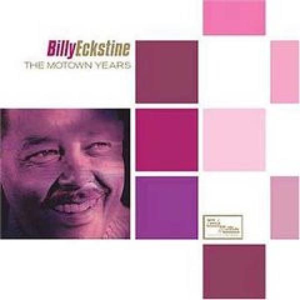 Billy Eckstine - The Motown Years