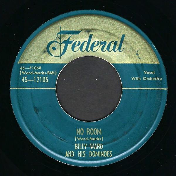 Billy Ward And His Dominoes - No Room
