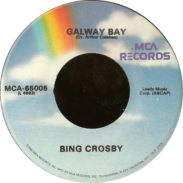 Bing Crosby - Galway Bay / My Girl's An Irish Girl