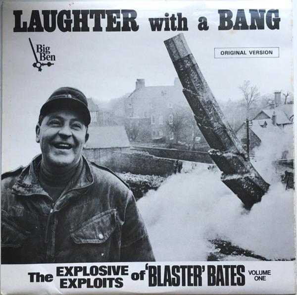 Blaster Bates - Laughter With A Bang