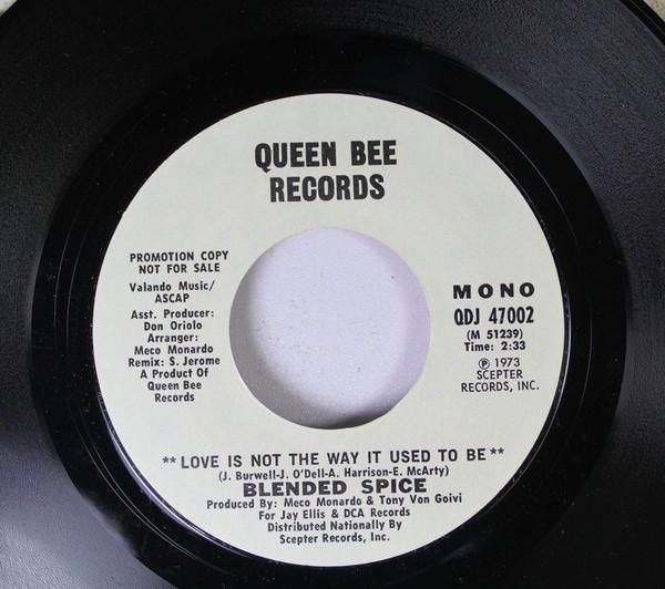 Blended Spice - Love Is Not The Way It Used To Be
