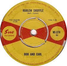 Bob & Earl - Harlem Shuffle