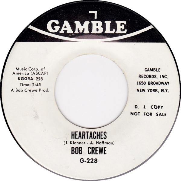 Bob Crewe - Heartaches