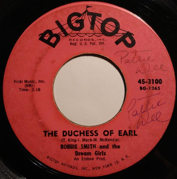 Bobbie Smith & The Dream Girls - The Duchess Of Earl