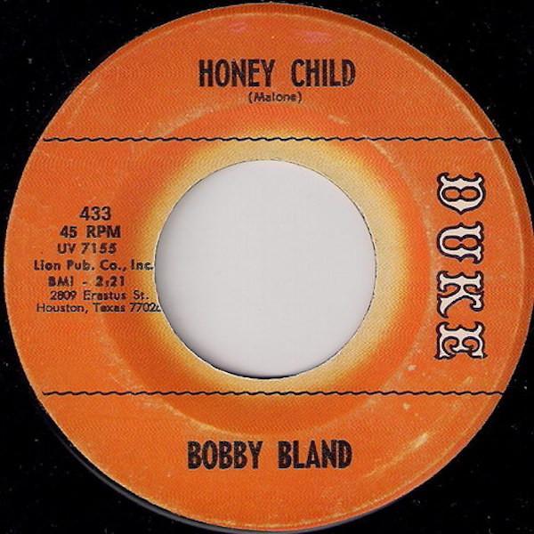 Bobby Bland - Honey Child /  A Piece Of Gold