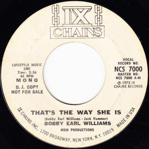 Bobby Earl Williams - That's The Way She Is