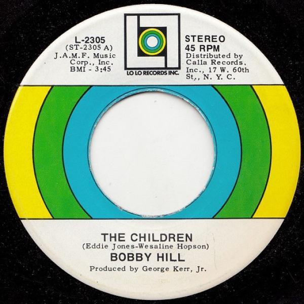 Bobby Hill  - The Children / I Wanna Be With You