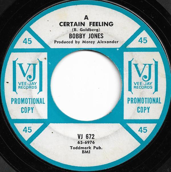 Bobby Jones  - A Certain Feeling / Sugar Baby