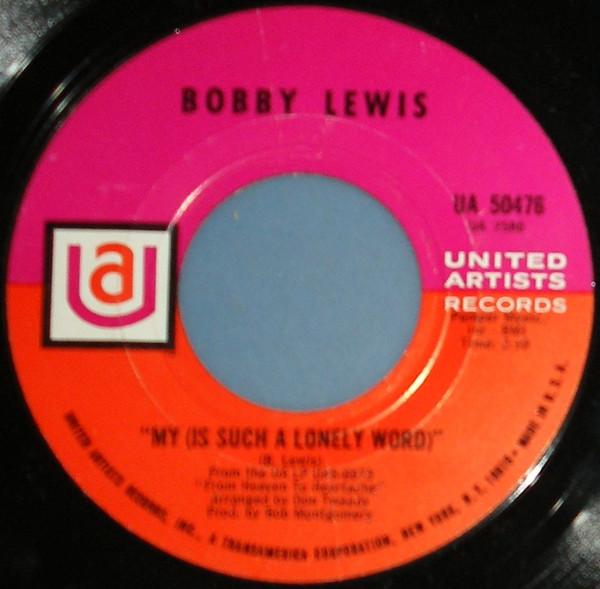 Bobby Lewis (6) - Each And Every Part Of Me / My (Is Such A Lonely Word)