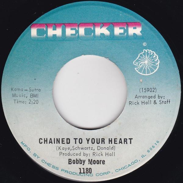 Bobby Moore  - Chained To Your Heart