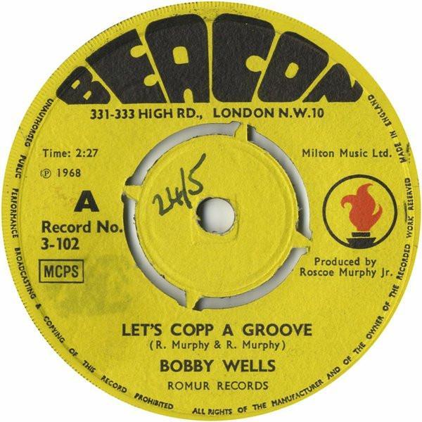 Bobby Wells - Let's Copp A Groove