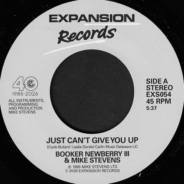 Booker Newberry III - Just Can't Give You Up / I Can't Forget About You