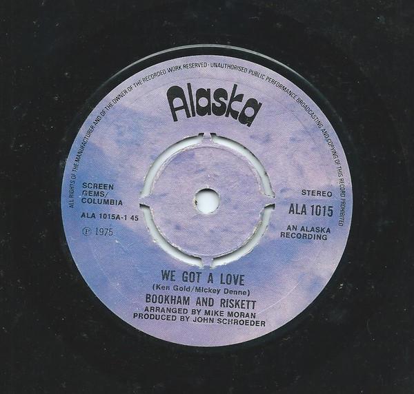 Bookham And Riskett - We Got A Love / Bam-A-Lam-A Boogie