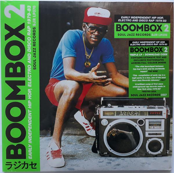  - Boombox 2 (Early Independent Hip Hop, Electro And Disco Rap 1979-83)