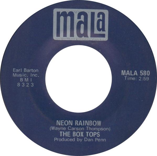 Box Tops - Neon Rainbow / Everything I Am