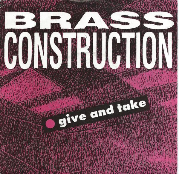Brass Construction - Give And Take