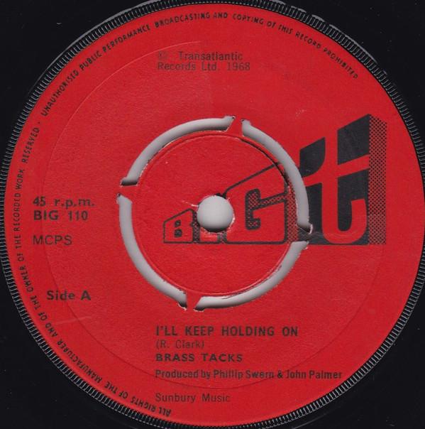 Brass Tacks  - I'll Keep Holding On