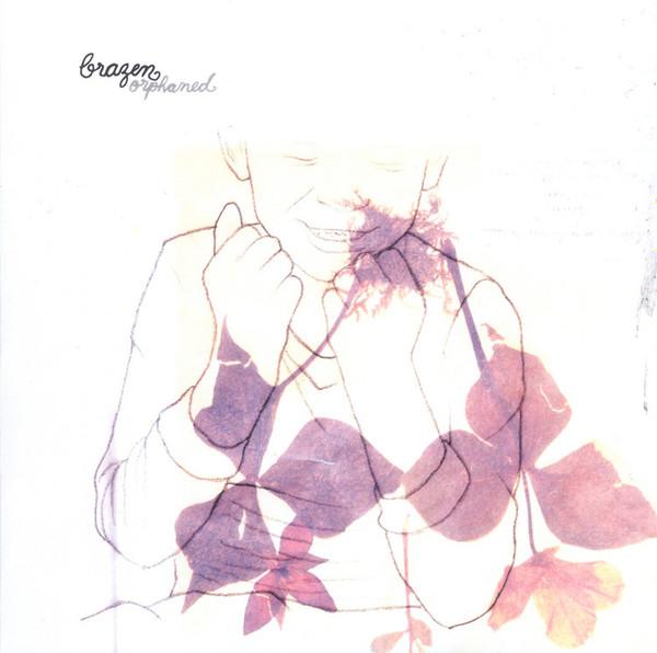 Brazen (3) - Orphaned