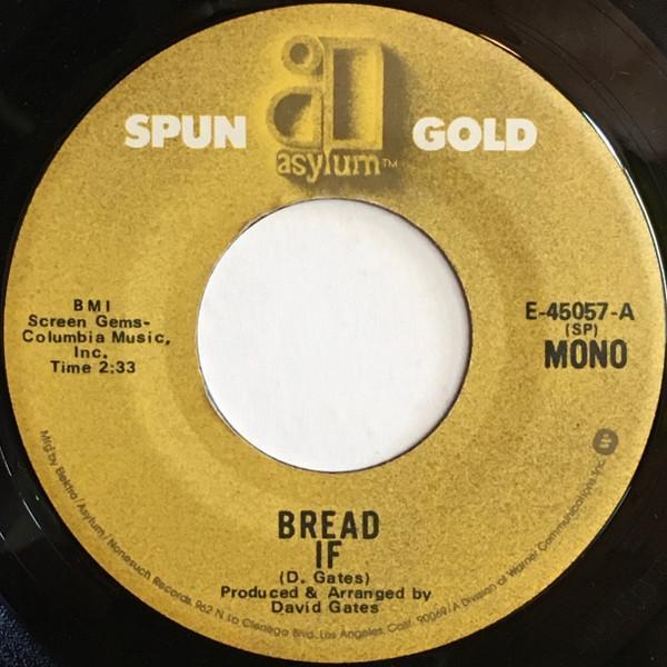 Bread - If