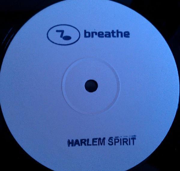 Breathe  - Harlem Spirit, Promo