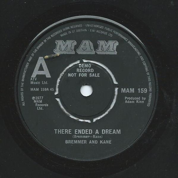 Bremmer & Kane - There Ended A Dream