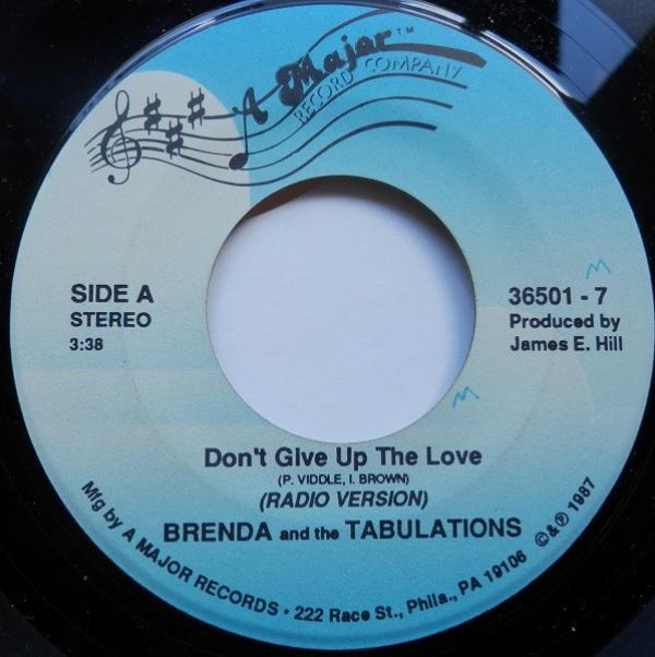 Brenda & The Tabulations - Dont Give Up The Love