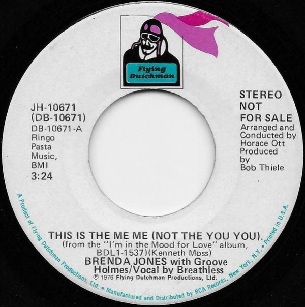 Brenda Lee Jones, Richard "Groove" Holmes - This Is The Me Me (Not The You You)
