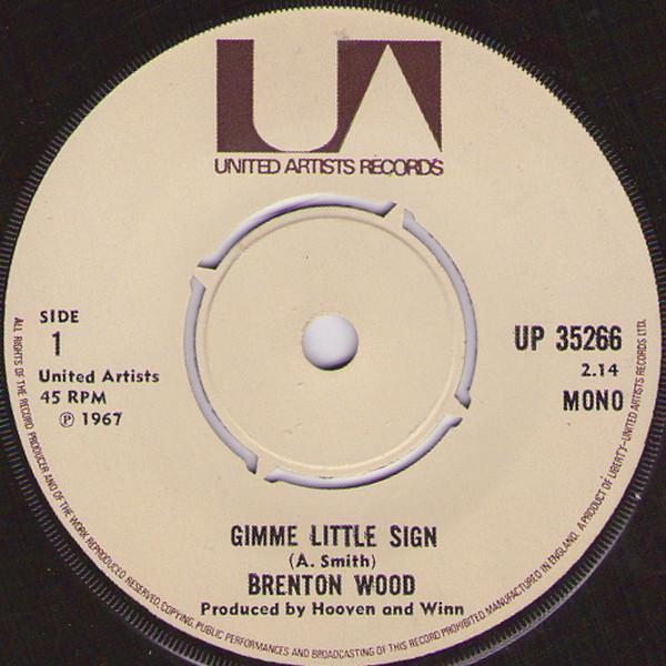 Brenton Wood - Gimme Little Sign