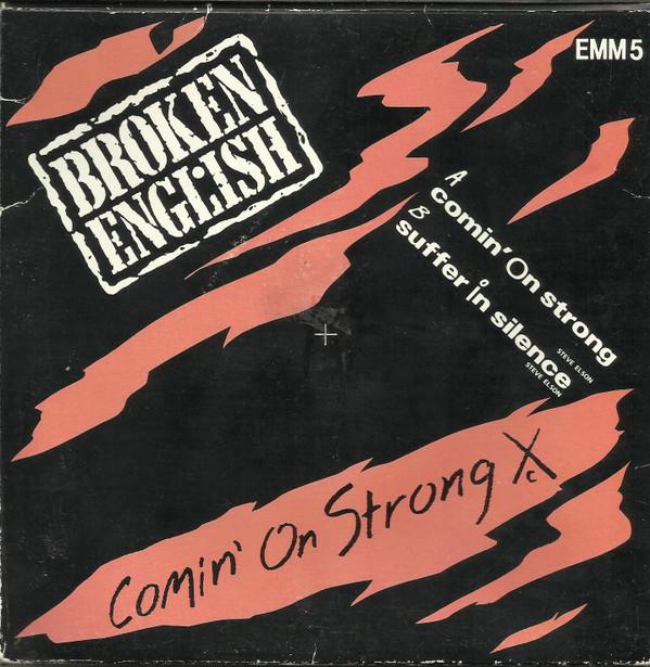 Broken English - Comin' On Strong