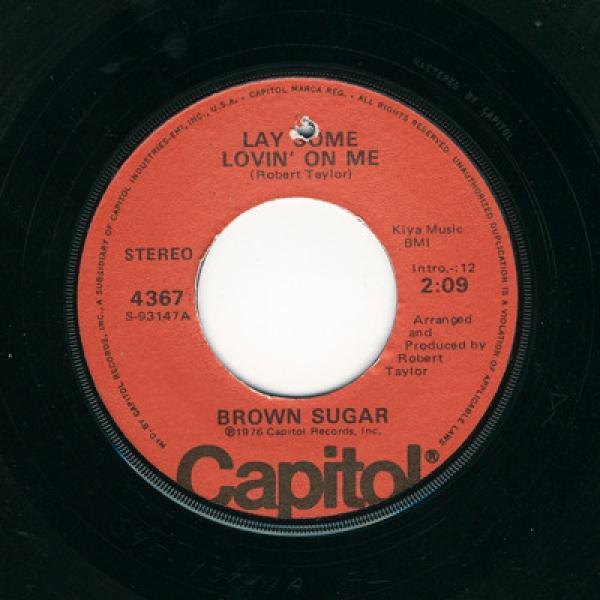 Brown Sugar  - Lay Some Lovin' On Me / Don't Tie Me Down