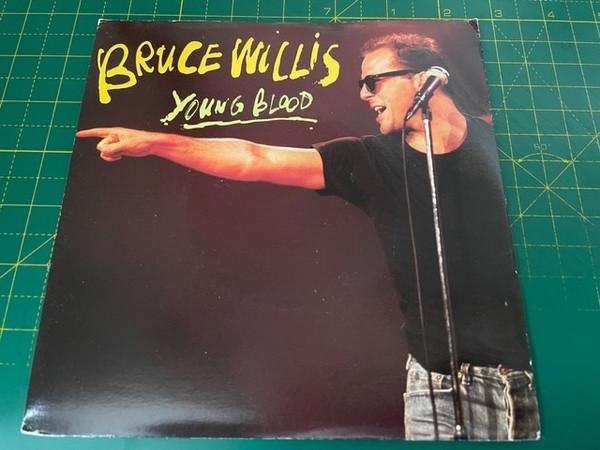 Bruce Willis - Young Blood
