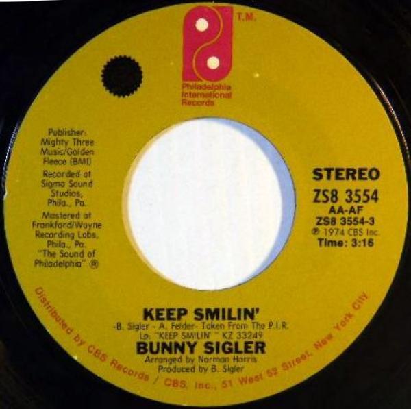 Bunny Sigler - Keep Smilin' / Somebody Free