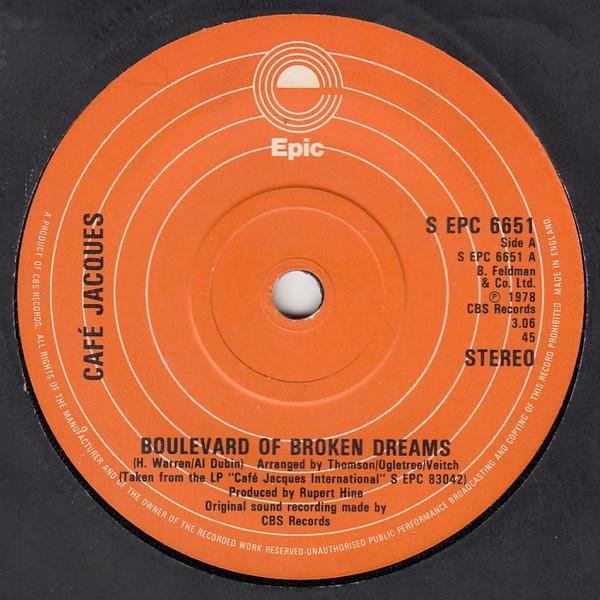 Café Jacques - Boulevard Of Broken Dreams