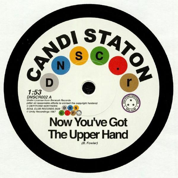 Candi Staton, The Chapells - Now You've Got The Upper Hand / You're Acting Kind Of Strange