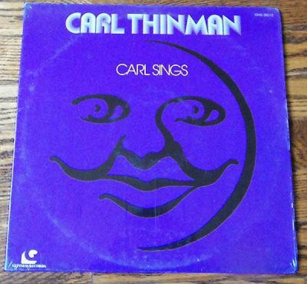 Carl Thinman - Carl Sings