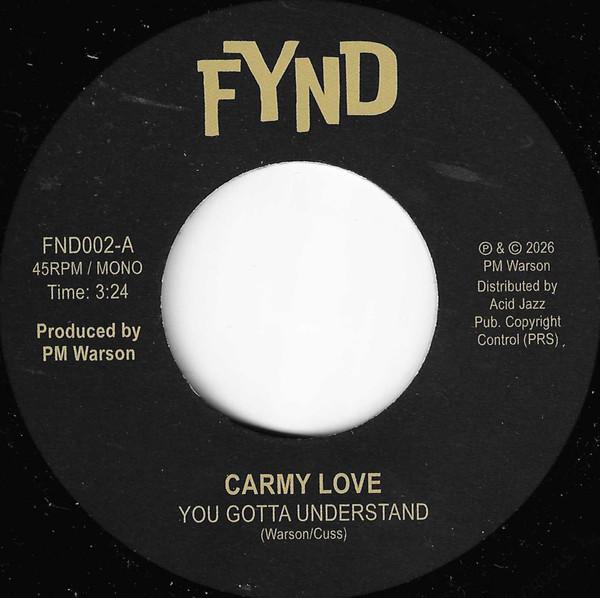 Carmy Love - You Gotta Understand / Thinking Of Leaving