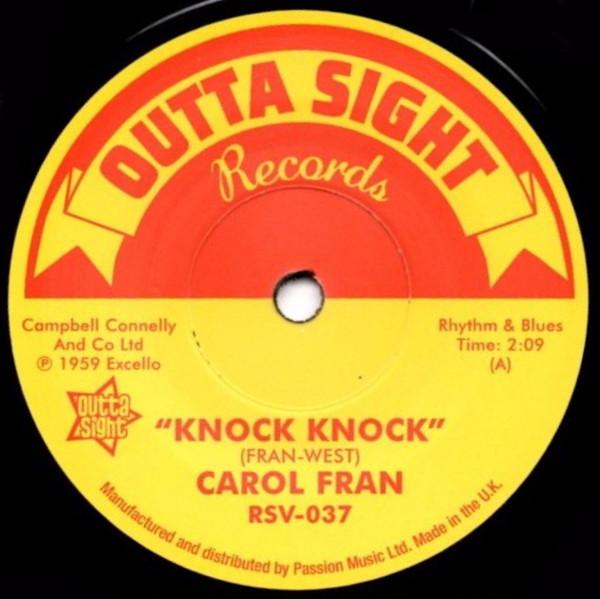 Carol Fran, Kitty White - Knock Knock / I'm Gonna Be A Fool Next Monday
