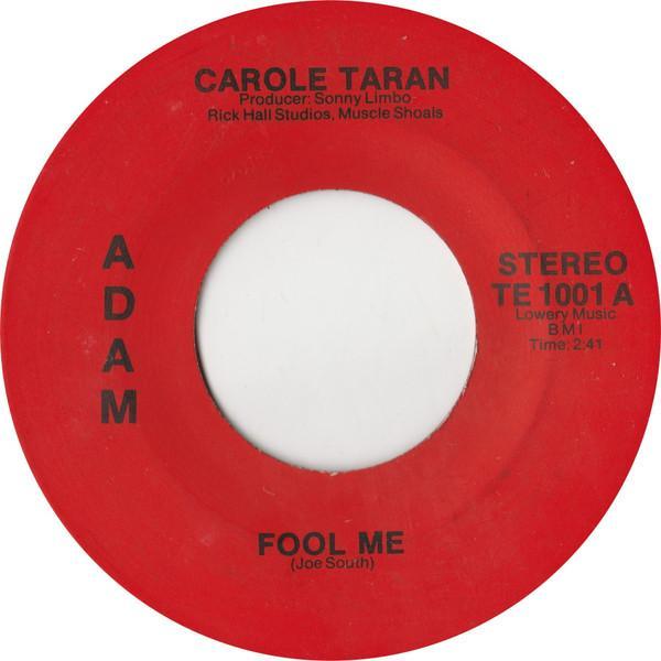 Carole Taran - Fool Me
